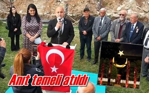 Anıt temeli atıldı