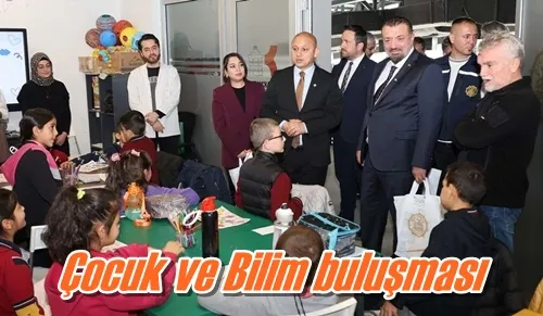 Çocuk ve Bilim buluşması