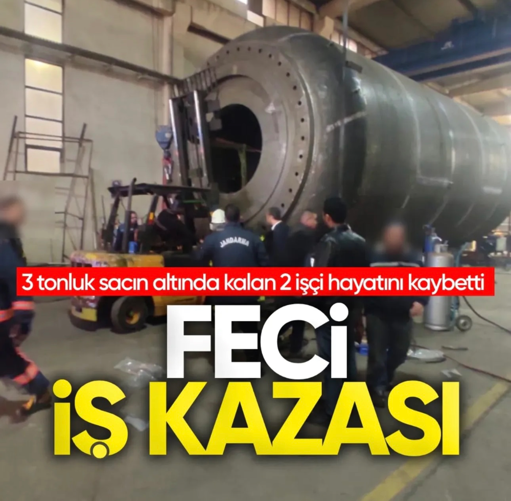 Fabrikada feci kaza: 3 tonluk sacın altında kalarak can verdiler