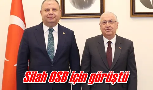 Silah OSB için görüştü