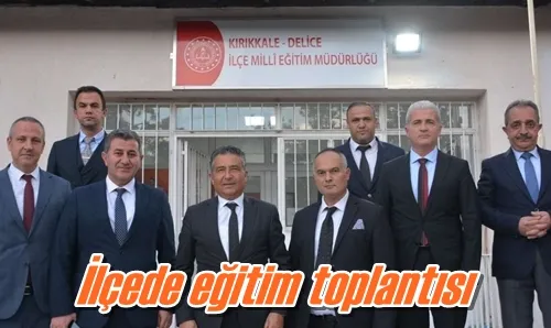 İlçede eğitim toplantısı