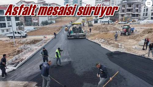 Asfalt mesaisi sürüyor