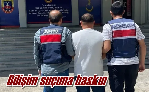 Bilişim suçuna baskın