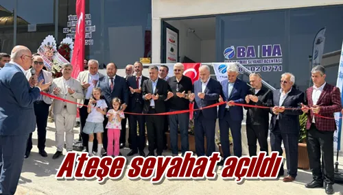 Ateşe seyahat açıldı