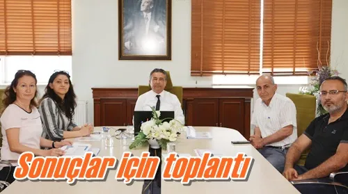 Sonuçlar için toplantı