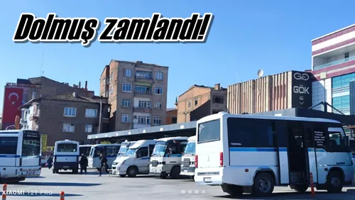 Dolmuş zamlandı!