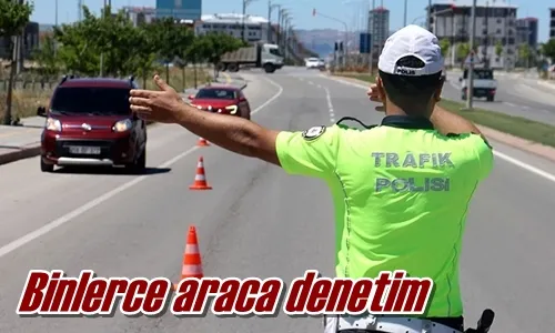 Binlerce araca denetim