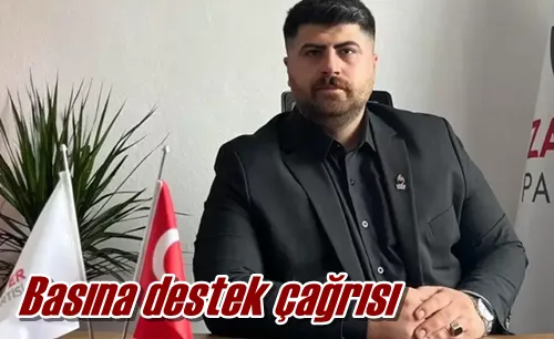Basına destek çağrısı
