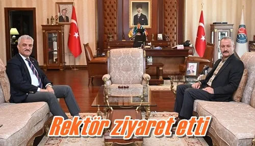 Rektör ziyaret etti