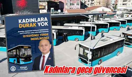 Kadınlara gece güvencesi