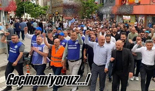 Geçinemiyoruz…!
