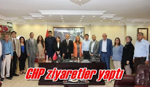 CHP ziyaretler yaptı
