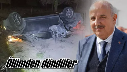 Ölümden döndüler