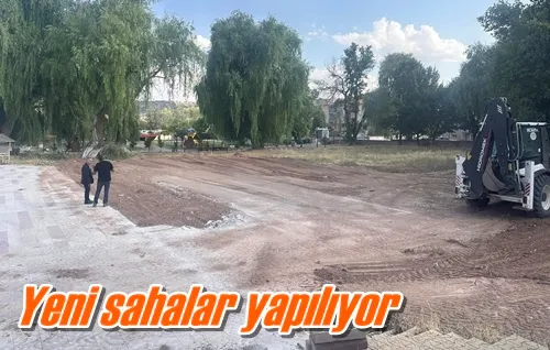 Yeni sahalar yapılıyor