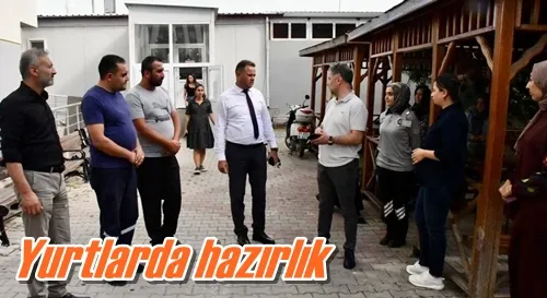 Yurtlarda hazırlık