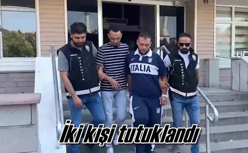 İki kişi tutuklandı
