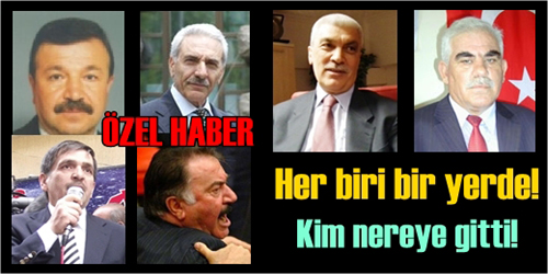 KİM NEREYE GİTTİ!