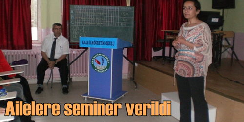 Ailelere Seminer Verildi  