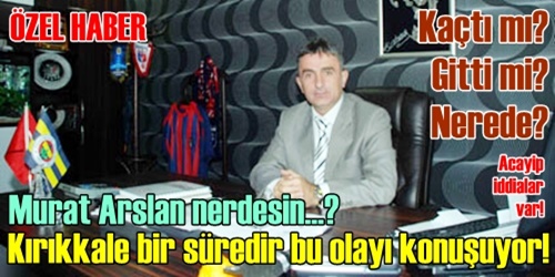 Arslan nereye gitti!