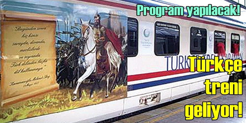 Türkçe Treni Geliyor  