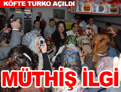 Köfte Turko`ya Müthiş İlgi