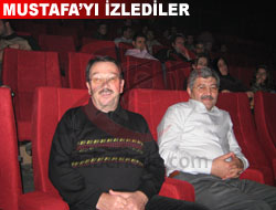 Demirer ve Korkmaz, Mustafa`yı İzledi