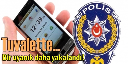 Dolandırıcı tuvalette yakalandı!