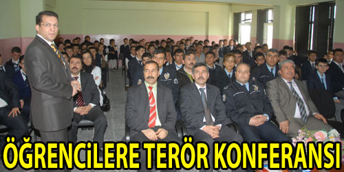 Bahşılı`da Terör Konferansı