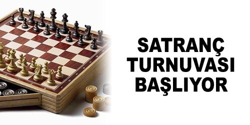 Satranç Turnuvası Yapılacak