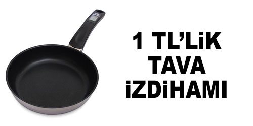 1 TL`lik Tavaya İzdiham