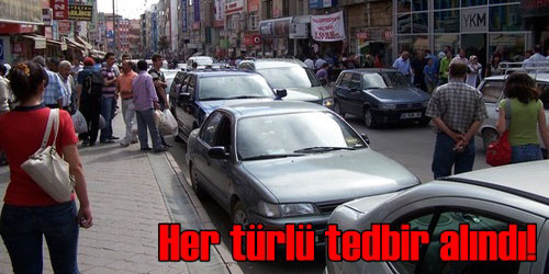 Her Türlü Tedbir Alındı