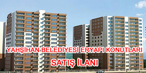 ERYAPI KONUTLARI SATIŞ İLANI