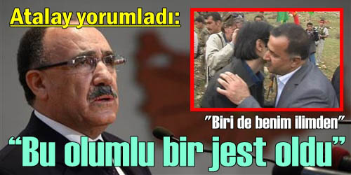 Atalay O Olayı Yorumladı: