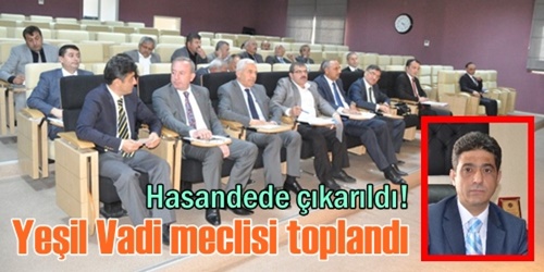 Yeşil Vadi meclisi toplandı