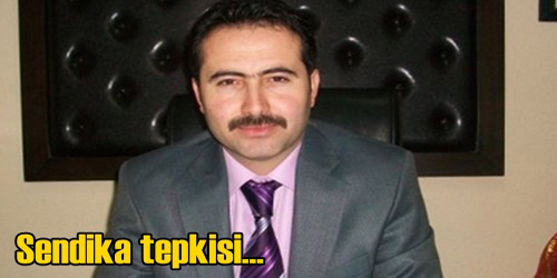 Sendika Tepkisi