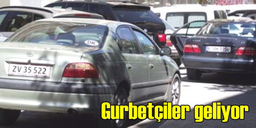 Gurbetçiler Gelmeye Başladı