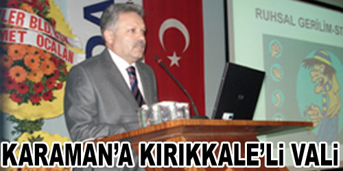 Kahraman, Karaman Valisi Oldu