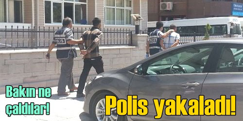 Polis Hırsızlara Göz Açtırmıyor