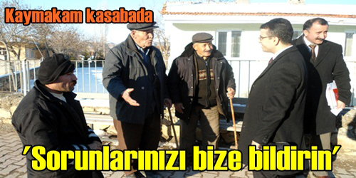 Kaymakam Kasaba Gezisinde