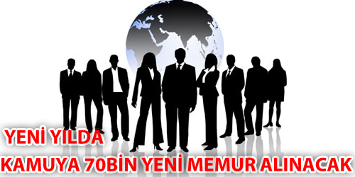 70 Bin Memur Alınacak