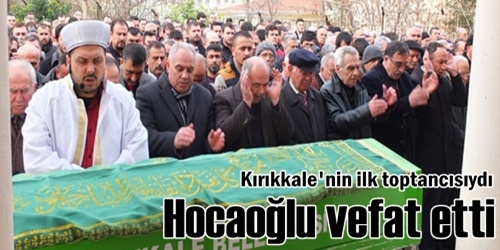 Hocaoğlu öksüz kaldı 