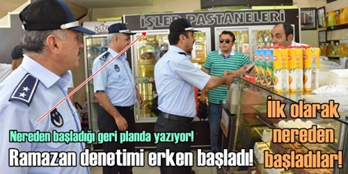Zabıtadan ramazan denetimi