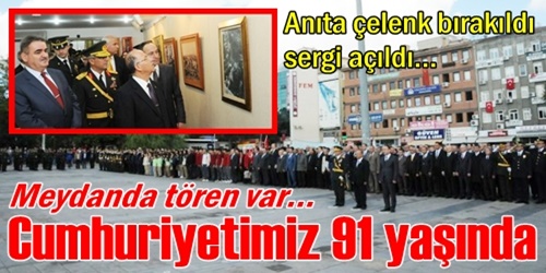 Cumhuriyetimiz 91 yaşında