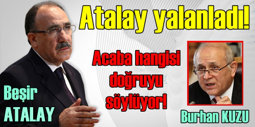 Biri açıklıyor, öteki yalanlıyor!