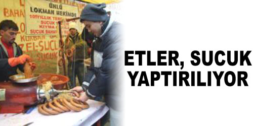 Kurban Etini Sucuk Yaptırıyorlar