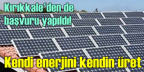 Enerji Üretimi İçin Başvuru