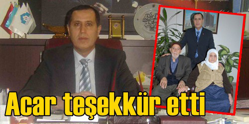 Acar Teşekkür Etti