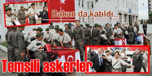 Temsili asker oldular