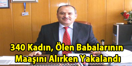 Ölen Babalarının Maaşını Alırken Yakalandı