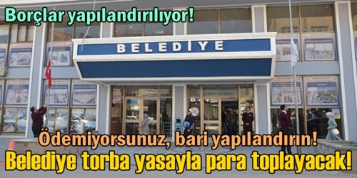 Borçlar yeniden yapılanıyor